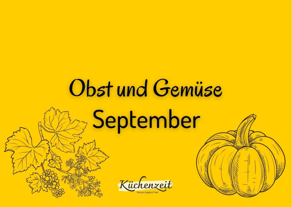 Obst und Gemüse September