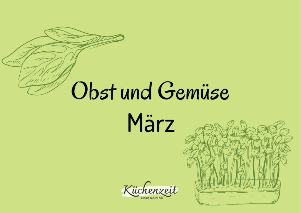 Obst und Gemüse März