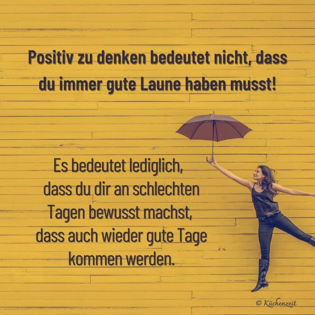 Spruch positiv denken